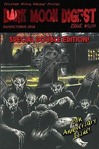 Dark Moon Digest Issue #32/#33 (2018)