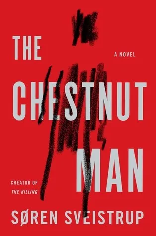 The Chestnut Man (2019)