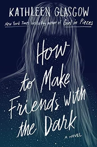 How to Make Friends with the Dark (2019)