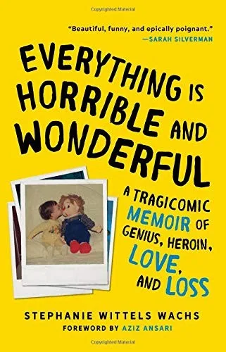 Everything is horrible and wonderful (2018)
