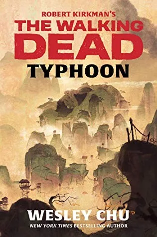 Robert Kirkman's The Walking Dead :Typhoon (2019)
