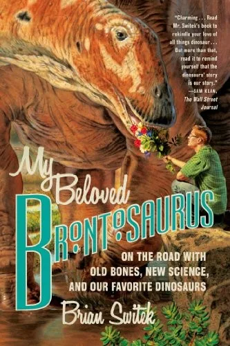 My Beloved Brontosaurus (2013)