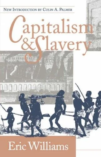 Capitalismo y Esclavitud (1944)