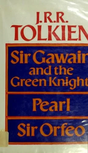 Sir Gawain and the Green Knight, Pearl, and Sir Orfeo (1975)