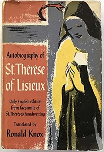 Autobiography of St. Therese of Lisieux (1958)