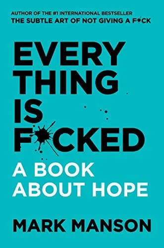 Everything is F*cked (2019)