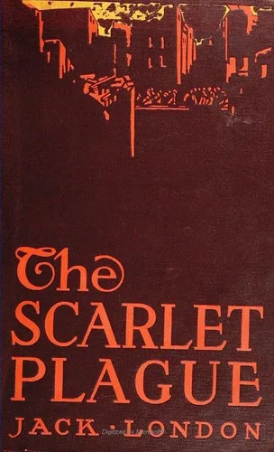 The Scarlet Plague (1910)