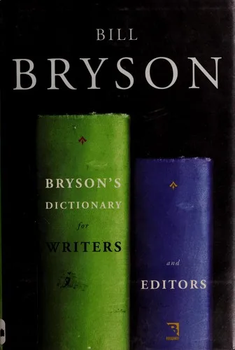 Bryson's dictionary for writers and editors (1991)