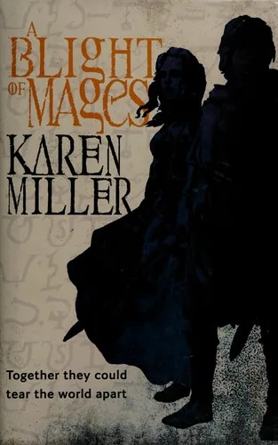 A blight of mages (2011)