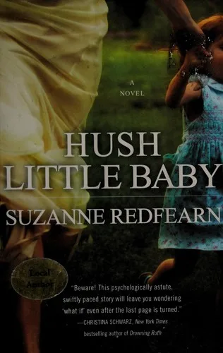 Hush little baby (2013)