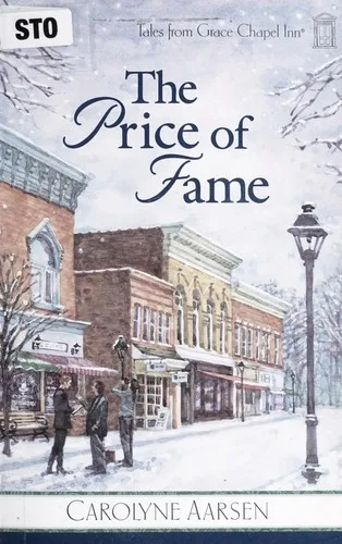 The Price of Fame (Tales from Grace Chapel Inn #5) (2008)