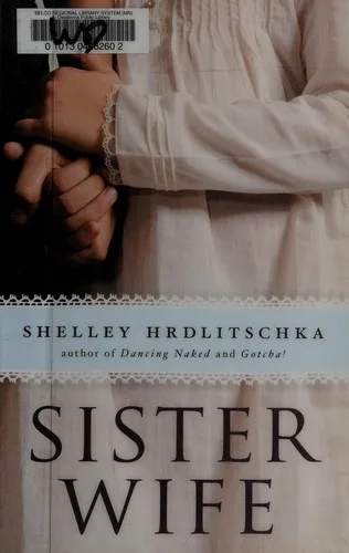 Sister wife (2008)
