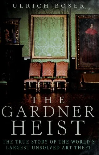 The Gardner Heist (2009)