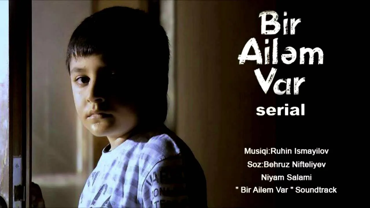Bir ailəm var (2013)