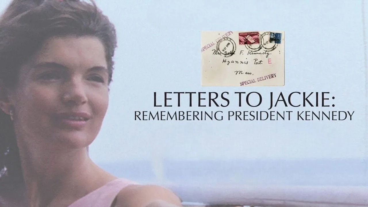 Letters to Jackie: Remembering President Kennedy (2013)