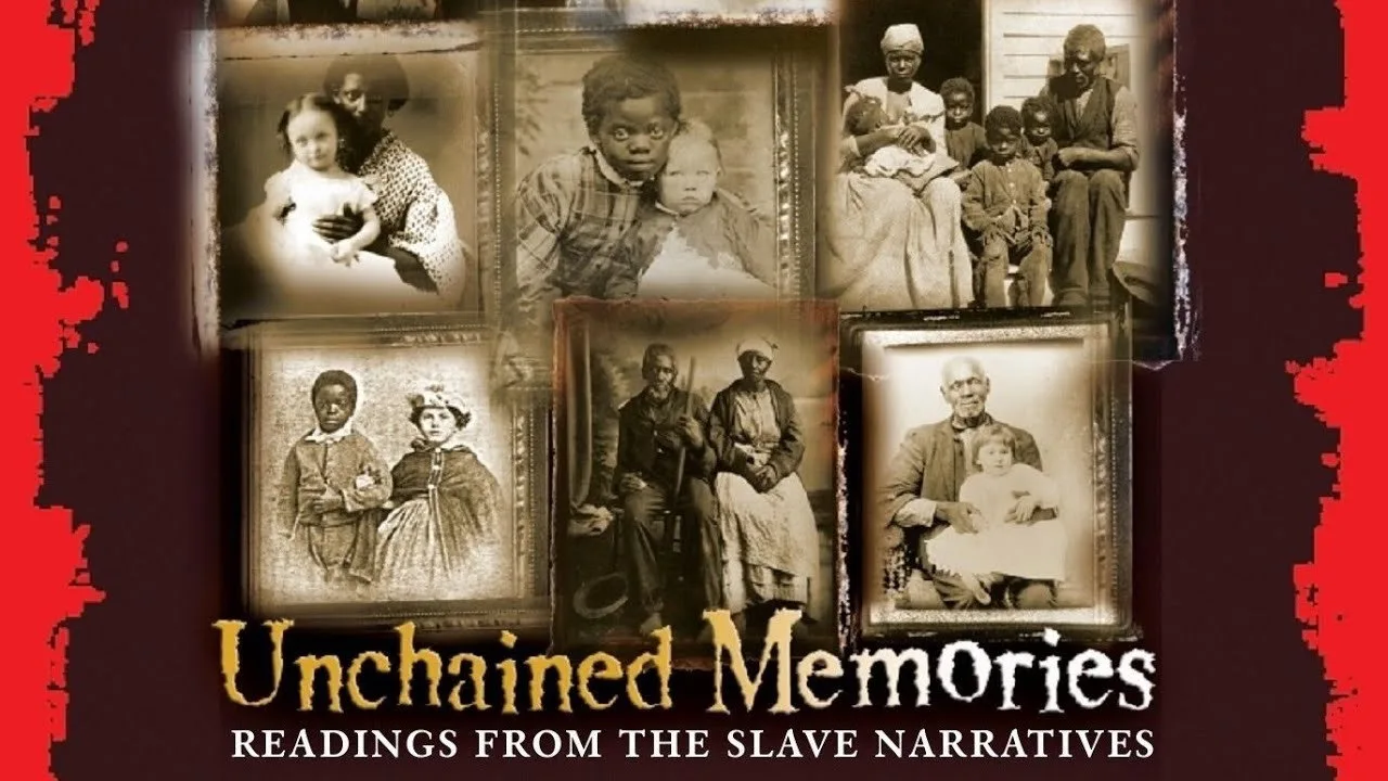 Unchained Memories: Readings from the Slave Narratives (2003)
