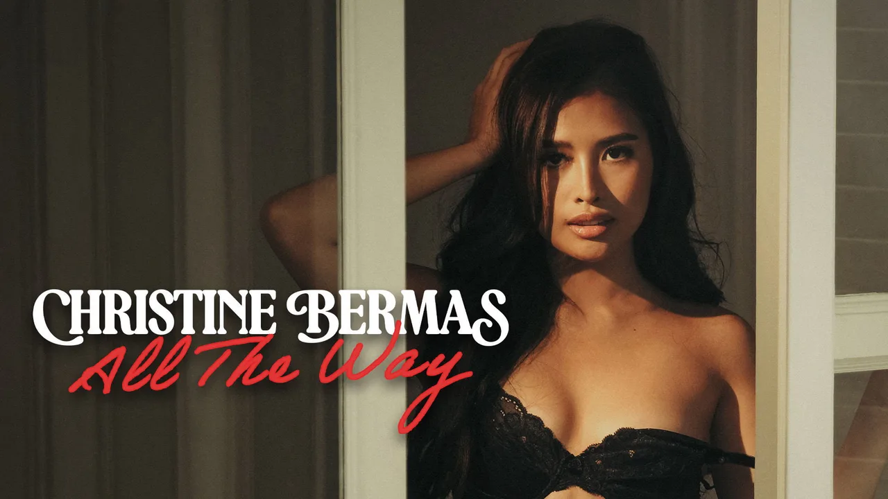 Christine Bermas: All The Way (2026)