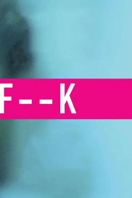 F--k (2010)