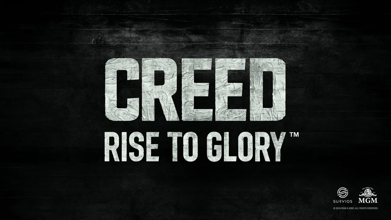 Creed: Rise to Glory (2018)