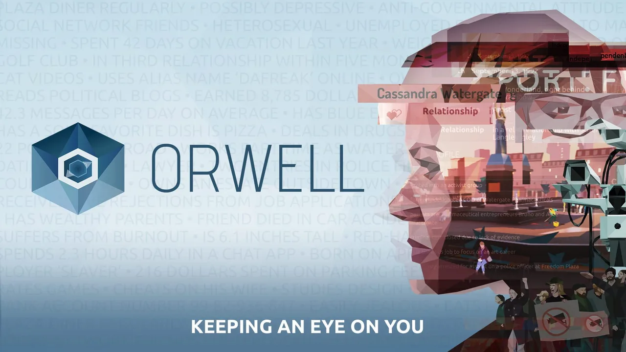 Orwell: Keeping an Eye on You (2016)