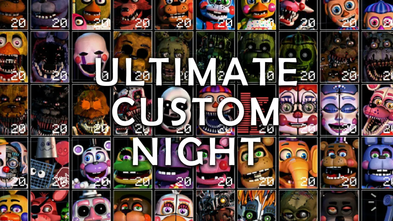 Ultimate Custom Night (2018)