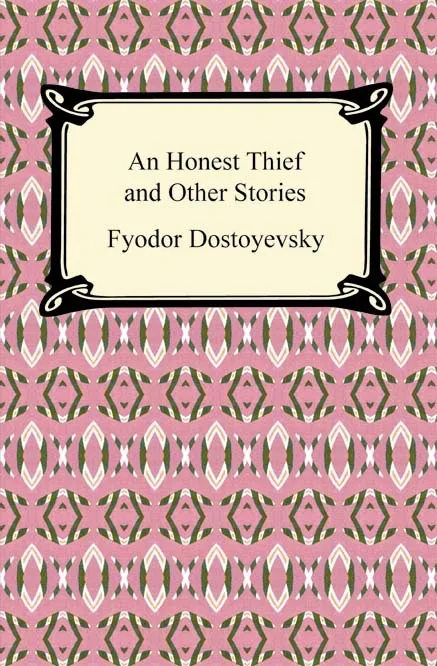 An Honest Thief and Other Stories (1975)