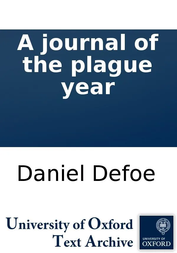 A Journal of the Plague Year (1895)