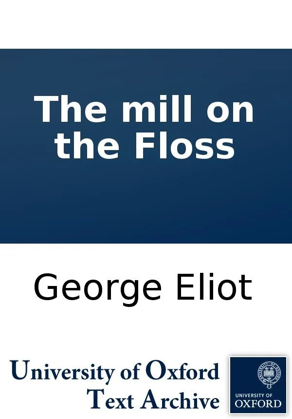 The Mill on the Floss (1800)