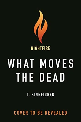 What Moves the Dead (2022)
