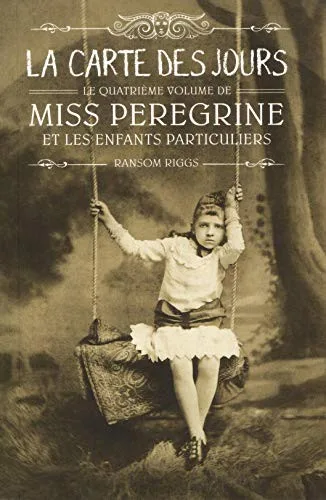 Miss Peregrine, Tome 04 (2019)