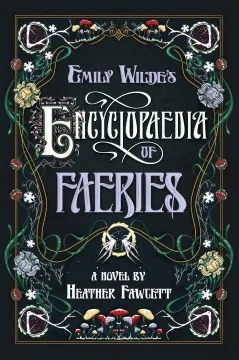 Emily Wilde's Encyclopaedia of Faeries (2023)