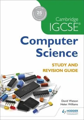 Cambridge IGCSE Computer Science Study and Revision Guide (2016)