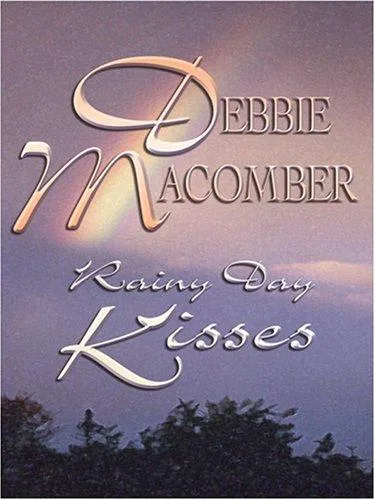Rainy Day Kisses (2006)