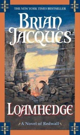 Loamhedge (Redwall #16) (2003)