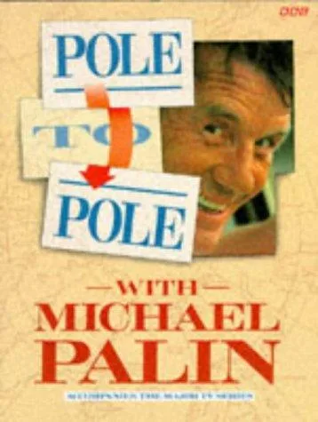 Pole to pole with Michael Palin (1992)