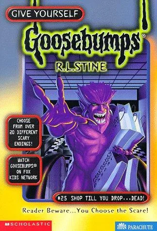 Give Yourself Goosebumps - Shop Till You Drop...Dead! (1998)