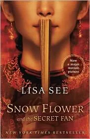 Snow Flower and the Secret Fan (2005)
