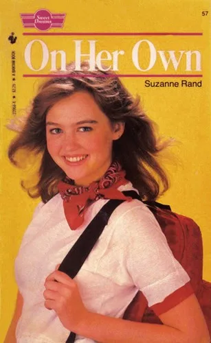 On Her Own (Sweet Dreams Series #57) (1984)