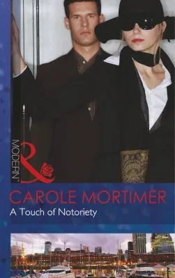 A Touch of Notoriety (2013)