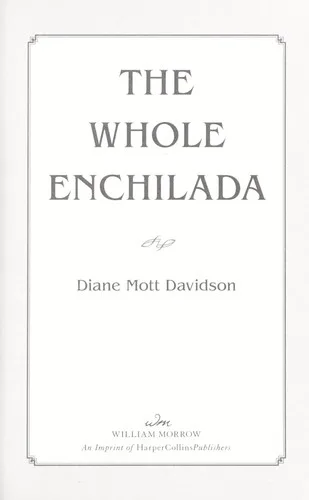 The whole enchilada (2013)
