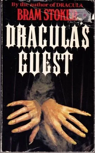 Dracula's guest, and other weird stories (1914)