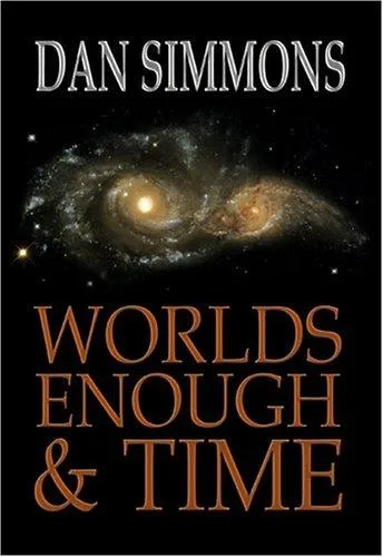 Worlds Enough & Time (2002)