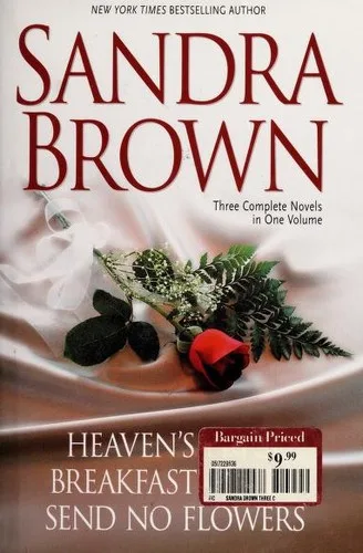 Three Complete Novels in One Volume (Breakfast in Bed / Heaven's Price / Send No Flowers) (2007)
