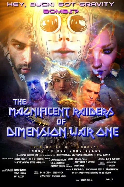 The Magnificent Raiders of Dimension War One (2026)