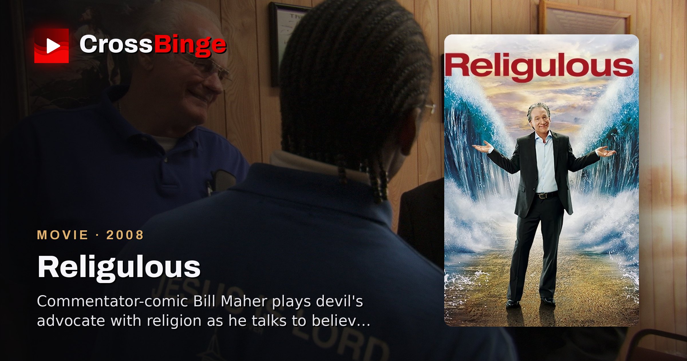Religulous (2008): cast, trailer & similar movies | CrossBinge